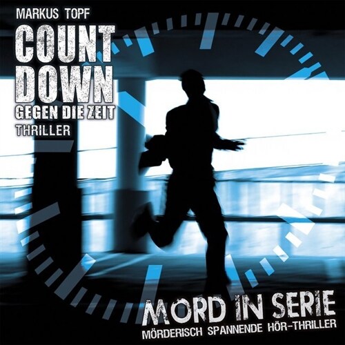 Countdown gegen die Zeit, 1 Audio-CD (CD-Audio)
