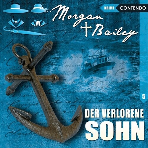 Morgan & Bailey - Der verlorene Sohn, 1 Audio-CD (CD-Audio)