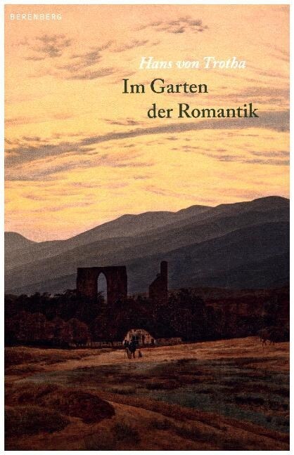 Im Garten der Romantik (Hardcover)