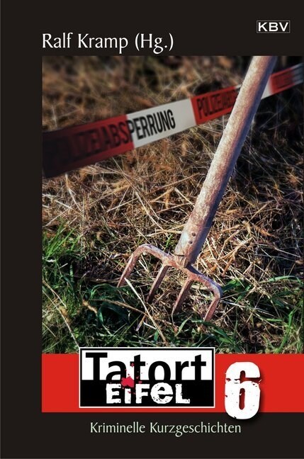 Tatort Eifel. Bd.6 (Paperback)