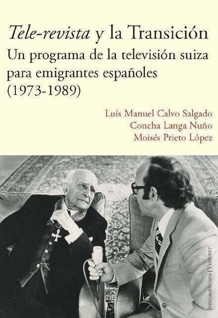 Tele-revista y la Transicion (Paperback)