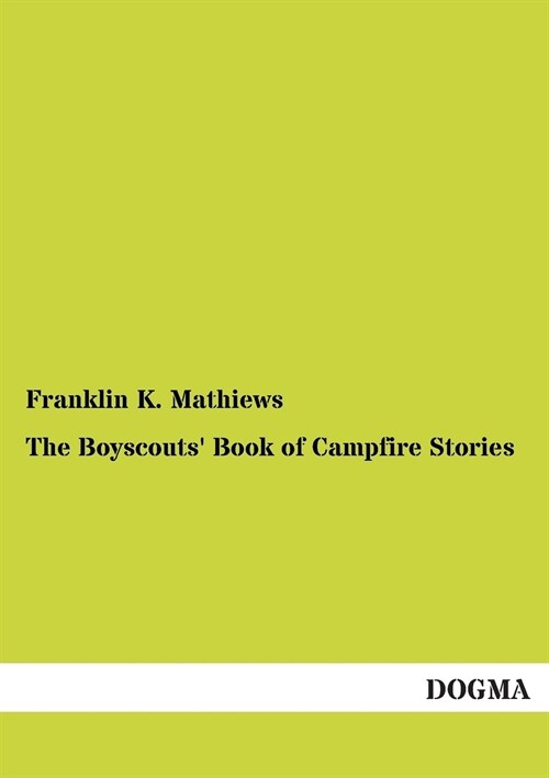 The Boyscouts Book of Campfire Stories (Paperback)