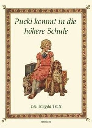 Pucki kommt in die hohere Schule (Paperback)