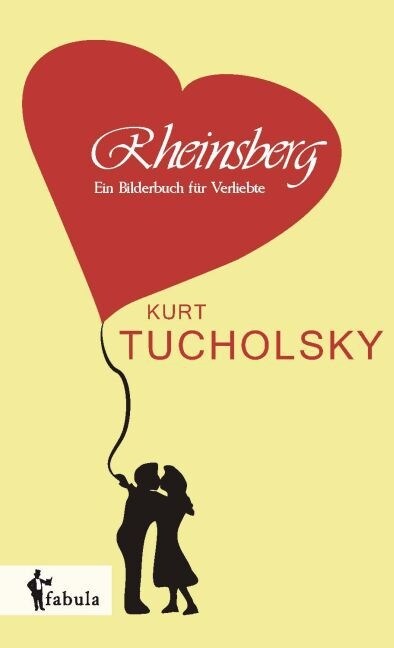 Rheinsberg: Ein Bilderbuch f? Verliebte (Paperback)