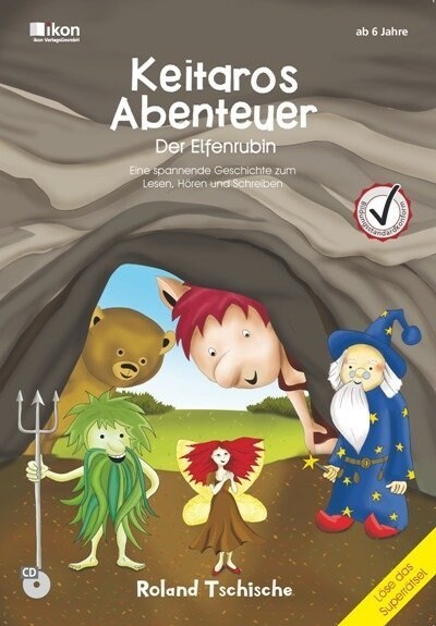 Keitaros Abenteuer - Der Elfenrubin, m. Audio-CD (Paperback)