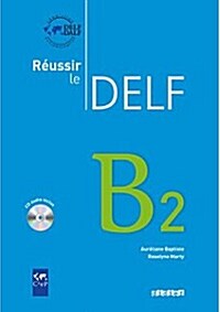 [중고] Reussir Le Delf 2010 Edition: Livre B2 & CD Audio (French, Paperback)  