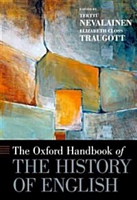 The Oxford Handbook of the History of English (Hardcover)