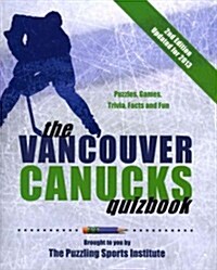 The Vancouver Canucks Quizbook (Paperback, 2, Updated)