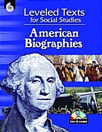 Leveled Texts for Social Studies: American Biographies (Paperback)