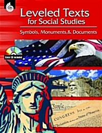 Leveled Texts for Social Studies: Symbols, Monuments, and Documents (Paperback)