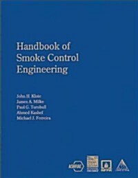 Handbook of Smoke Control Engineering (Hardcover)