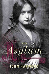 The Asylum (Hardcover, 1st)