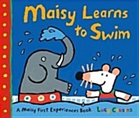 Maisy Learns to Swim: A Maisy First Experiences Book (Hardcover)