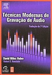 Tecnicas Modernas de Gravacao de Audio (Paperback)