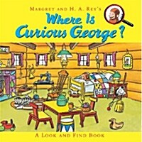 [중고] Where Is Curious George?: A Look and Find Book (Hardcover)