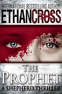 Prophet: Shepherd Thriller Book 2 (Paperback)