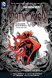 Batwoman Vol. 2: To Drown the World (the New 52) (Hardcover)