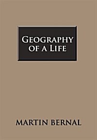 Geography of a Life (Hardcover)