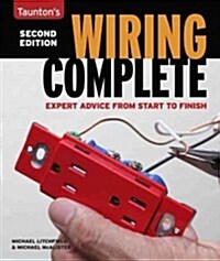 Wiring Complete: Expert Advise from Start to Finish (Paperback, 2)