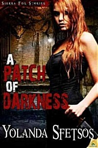 Patch of Darkness (Paperback)