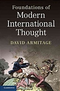 Foundations of Modern International Thought (Paperback)