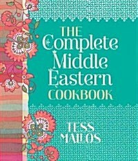 Complete Middle Eastern Cookbook (Hardcover)