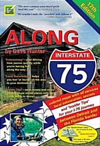 Along Interstate-75 (Paperback, 17)