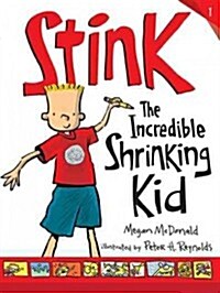 스팅크 #1 : Stink The Incredible Shrinking Kid (Paperback)