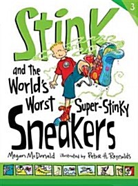 Stink and the Worlds Worst Super-Stinky Sneakers (Hardcover)