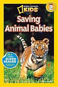 Saving Animal Babies (Library Binding)
