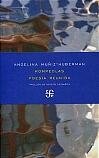 Rompeolas: Poesia Reunida (Paperback)