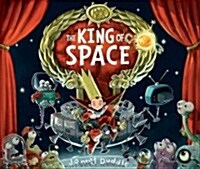 The King of Space (Hardcover)