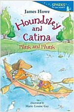 Houndsley and Catina: Plink and Plunk