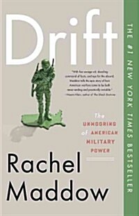 Drift: The Unmooring of American Military Power (Paperback)