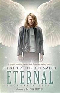 Eternal: Zacharys Story (Paperback)