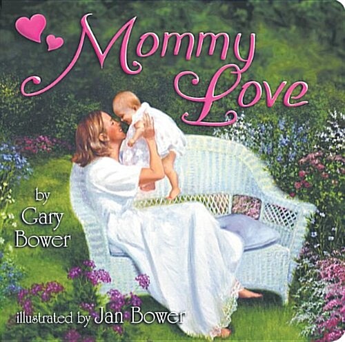 Mommy Love (Board Books)