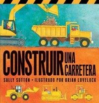 Construir una Carretera (Board Books)