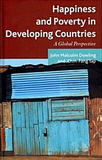 Happiness and Poverty in Developing Countries : A Global Perspective (Hardcover)