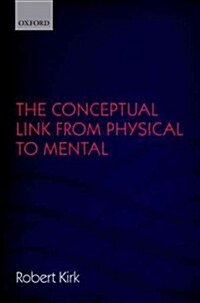 The Conceptual Link from Physical to Mental (Hardcover)