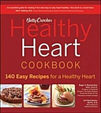 Betty Crocker Healthy Heart Cookbook (Paperback, 1st)