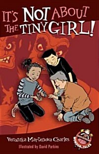 [중고] It‘s Not About the Tiny Girl! (Paperback)