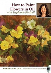How to Paint Flowers in Oil (DVD)