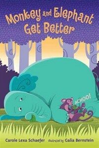 Monkey and Elephant Get Better: Candlewick Sparks (Hardcover)