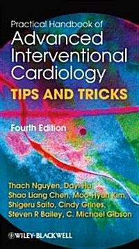 Practical Handbook of Advanced Interventional Cardiology (Paperback, 4)