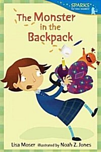 [중고] The Monster in the Backpack (Paperback, Reprint)