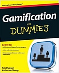 Business Gamification for Dummies (Paperback)