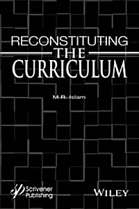 Reconstituting the Curriculum (Hardcover)