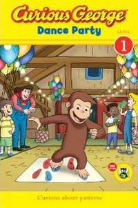 Curious George: Dance Party (Hardcover)