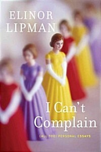 I Cant Complain (Hardcover)