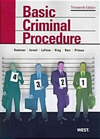 Basic Criminal Procedure (Paperback, 13th)